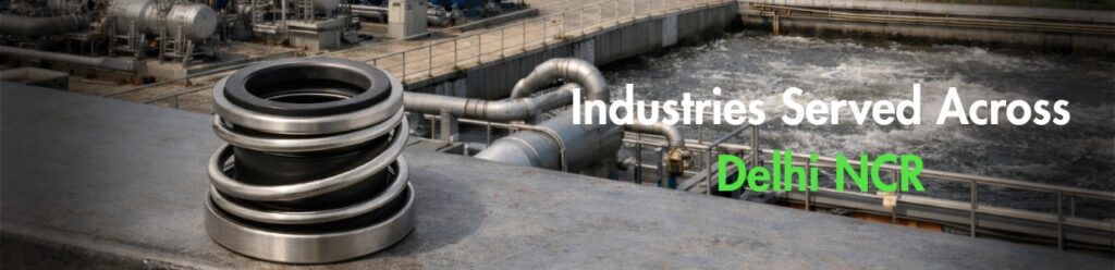 industrial mechanical seal applications used in manufacturing plants and process industries across Delhi NCR